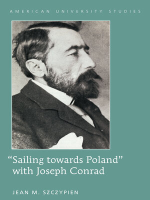 cover image of «Sailing towards Poland» with Joseph Conrad